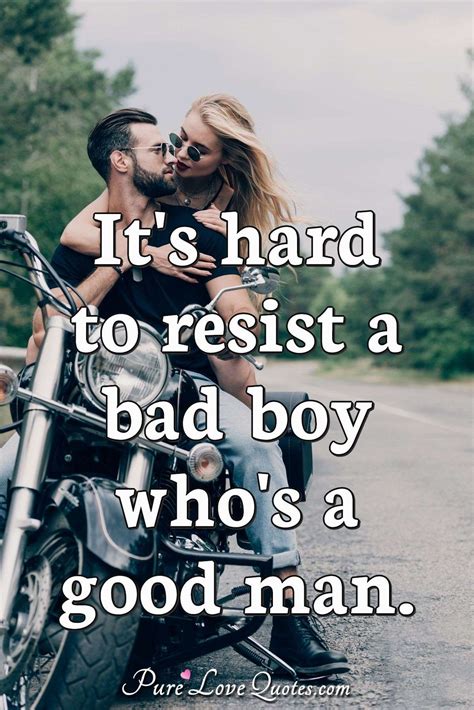 dating a bad boy quotes
